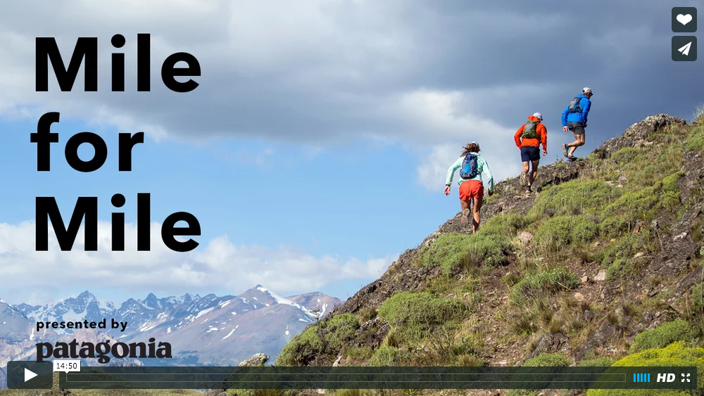Mile for Mile: A Film About Trail Running and Conservation in Patagonia